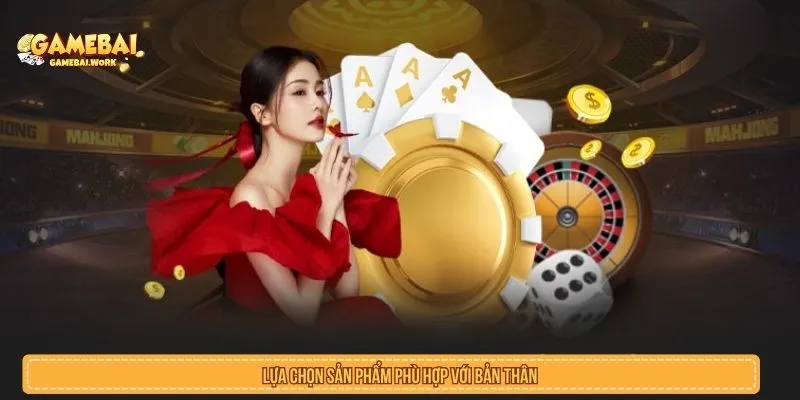 Lựa chọn game đánh bài phù hợp với bản thân